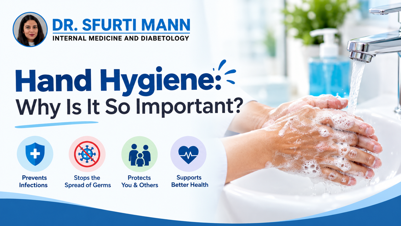 Hand Hygiene: Why Is It So Important